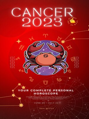 cover image of Your Complete Cancer 2023 Personal Horoscope